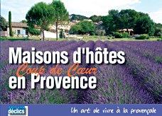Maisons d hôtes Coup de Coeur en Provence
